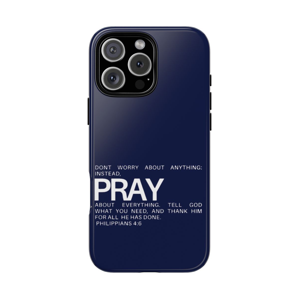 Inspirational Pray Phone Case with Bible Verse Design